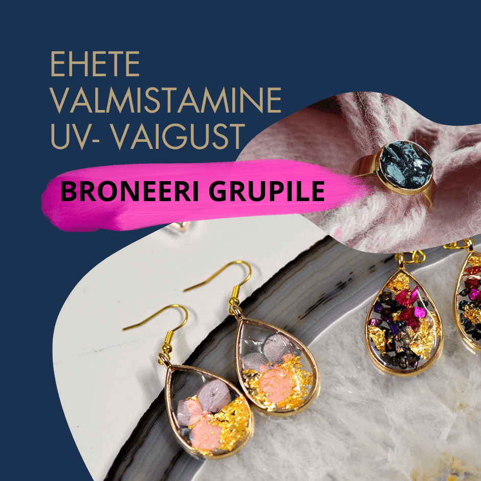 ehete valmistamine uv vaigust, seltskonnale